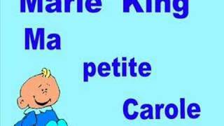 Marie King Ma petite Carole [upl. by Nolan71]