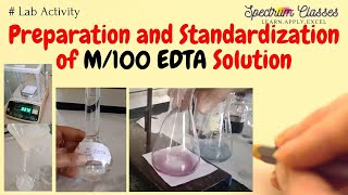 Preparation of M100 EDTA solution Hardness of water Complexometric titration [upl. by Fruin721]