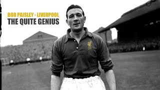 Bob Paisley Liverpool  The Quiet Genius [upl. by Sinne]