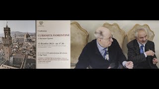 Giovanni Cipriani e Ugo Vanni in dialogo suI SEGRETI NASCOSTI DI FIRENZE co AADFI 12 DICEMBRE 2023 [upl. by Ashok285]