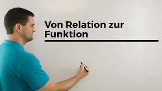 Von der Relation zur Funktion Anfänge Start Einstieg  Mathe by Daniel Jung [upl. by Mehelhteb257]