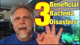 3 Beneficial Bacteria Disasters Tips that can Save Your Tank [upl. by Aelber]