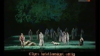 Wagner Parsifal  1 Akt  Kovács Polgár SólyomNagy Molnár  magyar felirattal [upl. by Nauqe]