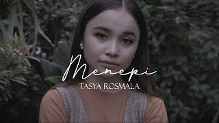 Tasya Rosmala  Menepi Official Music Video [upl. by Anigriv]