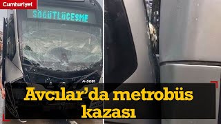 SONDAKİKA  Avcılar’da metrobüs kazası 2 yaralı [upl. by Raab47]