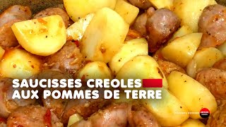 Délicieuses saucisses créoles avec pommes de terre [upl. by Acinorev]