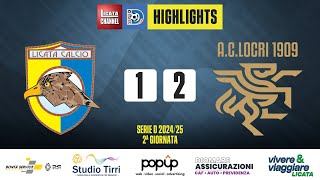 LICATA  LOCRI 12  HIGHLIGHTS  SERIE D 202425 [upl. by Netsyrc]