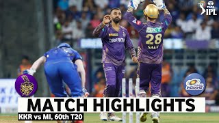 KKR vs MI 60th Match IPL 2024 Highlights  IPL Highlights 2024  KKR vs MI Highlights 2024 [upl. by Pero]