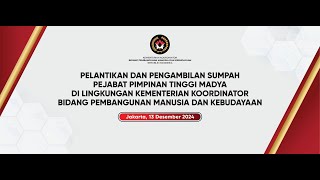 Pelantikan dan Pengambilan Sumpah Pejabat Pimpinan Tinggi Madya Kemenko PMK [upl. by Weksler462]