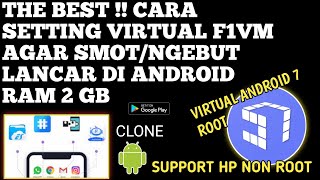 THE BEST  CARA SETTING VIRTUAL F1VM AGAR SMOTNGEBUT LANCAR DI ANDROID RAM 2 GB [upl. by Hestia]