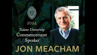 2024 Commencement Speaker Jon Meacham [upl. by Eibbil]