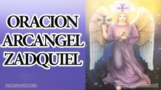 ORACION AL ARCANGEL ZADQUIEL LLAMA VIOLETA [upl. by Aennil]