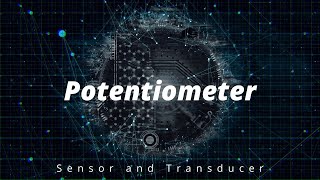 Potentiometer  Resistive Transducers [upl. by Ave]