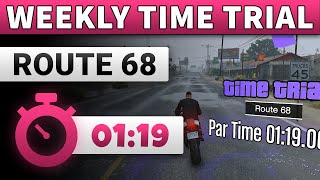 GTA 5 Time Trial This Week Route 68  GTA ONLINE WEEKLY TIME TRIAL ROUTE 68 0119 [upl. by Lebar]