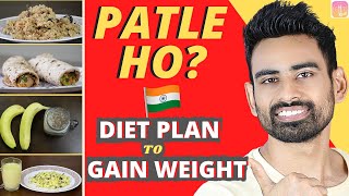 Full Day Indian Diet Plan Weight Gain के लिये आसान और असरदार  Fit Tuber Hindi [upl. by Lemrahc]