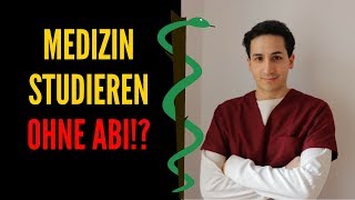 Medizin studieren ohne Abi  So geht es trotzdem [upl. by Nader663]