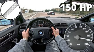 BMW 320D E46 150HP Facelift Touring 2004  POV German Autobahn Top Speed [upl. by Aiepoissac455]