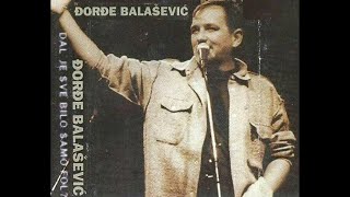 Djordje Balasevic  Prva ljubav  Live  Audio 1997 HD [upl. by Greenes]