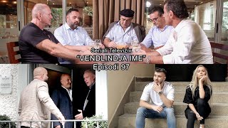 Seriali  quotVendlindja Imequot Episodi 97 [upl. by Stanislas]