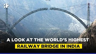 Chenab Rail Bridge Worlds Highest Railway Bridge in India [upl. by Anaib]