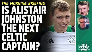 Alistair Johnston signs new deal to kickoff busy weekend for Celtic [upl. by Negah186]