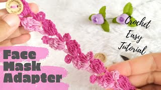 Crochet Face Mask Extender  Ear Saver  Easy Tutorial for Beginner [upl. by Llednyl101]