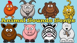 Animal Sound Songs Collection for Children  Learn Sounds Animals Make  Kids Learning Videos [upl. by Mohn]