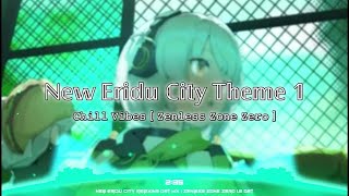 New Eridu City Theme 1 First  Soundtrack Zenless Zone Zero [upl. by Bakeman782]