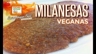 Milanesas veganas  Cocina Vegan Fácil [upl. by Hurlee]