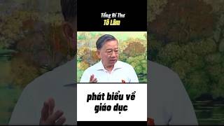 TBT Tô Lâm phát biểu về giáo dục tintuc news giaoduc [upl. by Steffen]