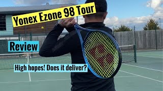 Yonex Ezone 98 Tour Tennis Racquet  Racket review [upl. by Okun]