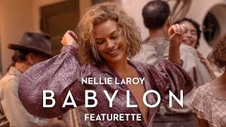 BABYLON  Nellie LaRoy Featurette [upl. by Myke592]