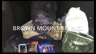 Brown Mountain Camping [upl. by Enellij]