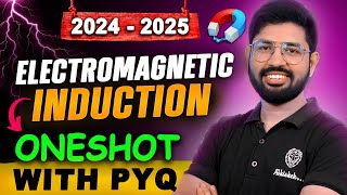 Electromagnetic Induction 🔥Oneshot  Chapter 6 Oneshot Class 12 Physics  CBSE JEE NEET [upl. by Noyk]