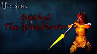 Grethel the Glassblower NormalBoss Location amp Fight guide for V Rising Version 10 [upl. by Enelrae]