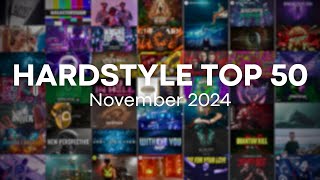 HARDSTYLE TOP 50  November 2024 [upl. by Thema]