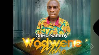 quotWodwene mehoquot powerful worship song by Odifo SammyDirected by Kay B Media [upl. by Pang]