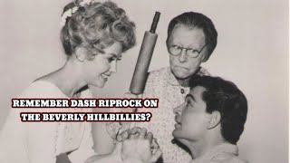 REMEMBER DASH RIPROCK ON THE BEVERLY HILLBILLIES [upl. by Esnohpla511]