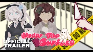 Under The Surface  Official Trailer  GL2 Voice Acted Series [upl. by Zonda]