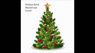 Piraten Kerst liedjes van Corné [upl. by Juana]