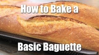 How To Make A Basic Baguette [upl. by Troyes]