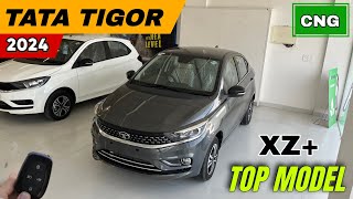 Tata Tigor XZ Plus CNG 2024 ✅  Tigor XZ Plus 2024 🔥  Tata Tigor CNG price [upl. by Aral]