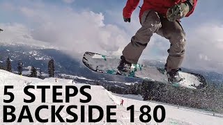 5 Steps to Learning Backside 180s  Snowboard Trick [upl. by Huebner]