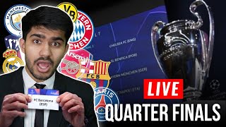 Champions League Quarter Finals DRAW LIVE REACTION [upl. by Akined]