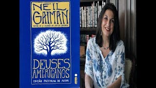 DEUSES AMERICANOS Neil Gaiman por Miriam Bevilacqua [upl. by Diarmit]