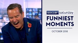 Is Jeff Stelling a Southerner  Soccer Saturday Funniest Moments  October 2018 [upl. by Oijimer]