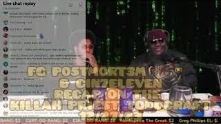 FG P05TM0RT3M 🐌🥷 amp CIN7ELEVEN RECAP ON THE KILLAH PRIEST TODDCRAFT 122723 [upl. by Jarrad]