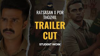 RATCHASAN x POR THOZIL TRAILER CUT  STUDENT WORKS [upl. by Boucher]