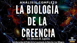 LA BIOLOGÍA DE LA CREENCIA Sistema de Creencias y Salud Mental Resumen de Lecturas Recomendadas [upl. by Dihahs]