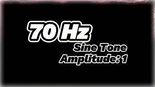 70 Hz Sine Tone  Low Frequency Sound for Relaxation amp Inner Calm [upl. by Taffy907]